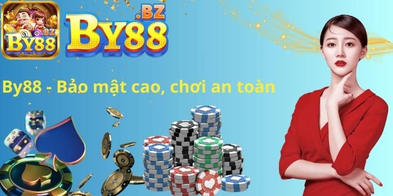 By88 - Bảo mật cao, chơi an toàn